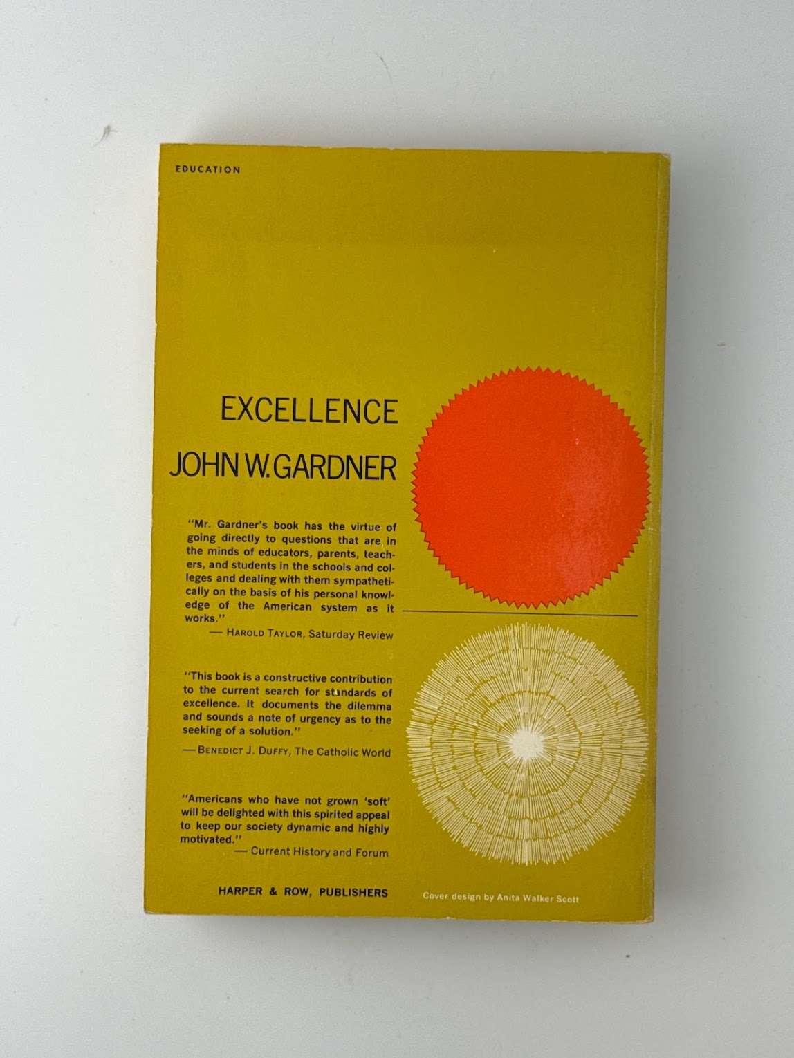 Excellence by John W. Gardner