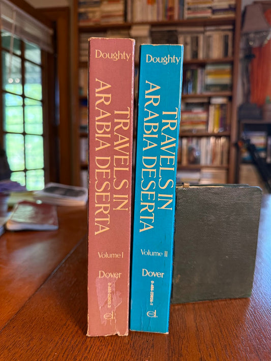 Travels in Arabia Deserta by Charles M. Doughty (2Vol.)