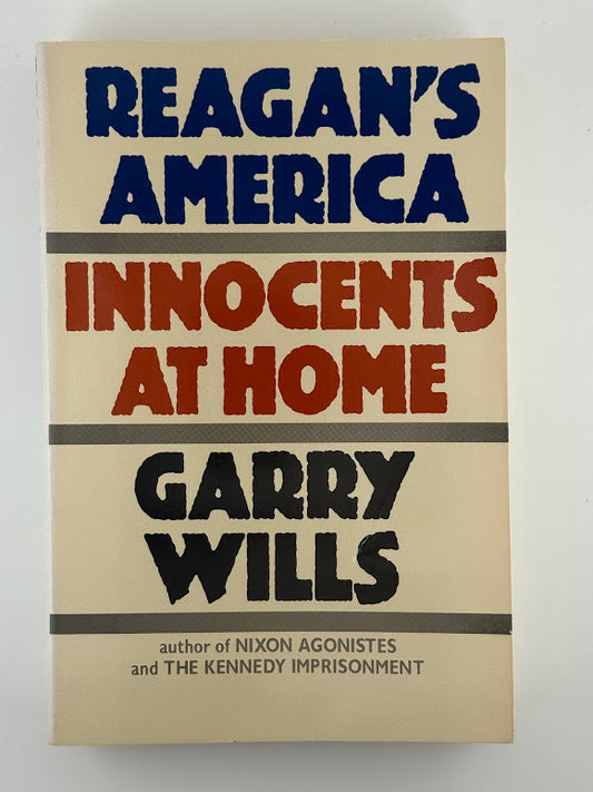 Reagan's America by Garry Wills