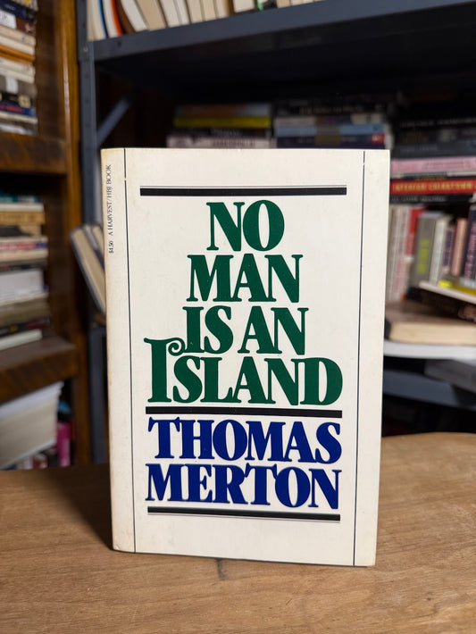 No Man Is An Island by Thomas Merton
