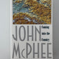 Coming Into The Country by John McPhee