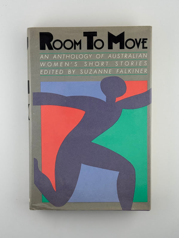 Room to Move - An Anthology of Australian Women's Short Stories edited by Suzanne Falkiner
