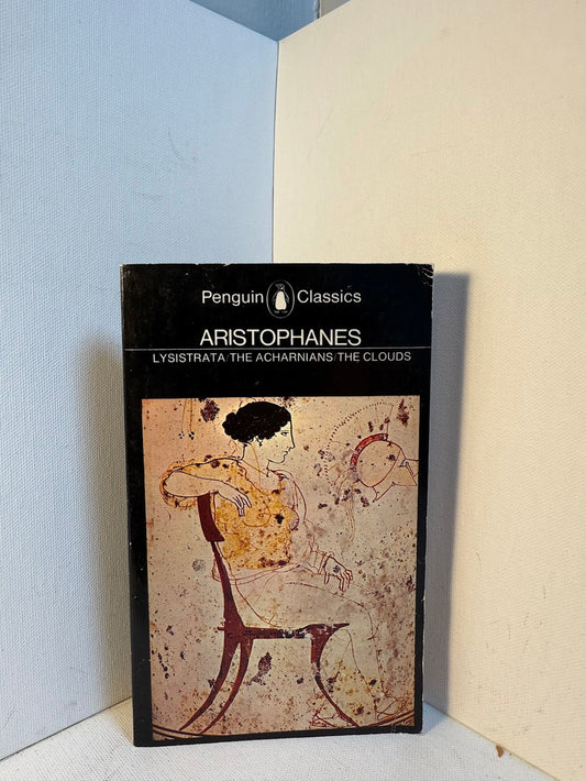 Lysistrata/The Acharnians/The Clouds by Aristophanes