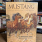 (Signed) Mustang - Wild Spirit of the West by Marguerite Henry