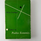 Essays in Positive Economics by Milton Friedman