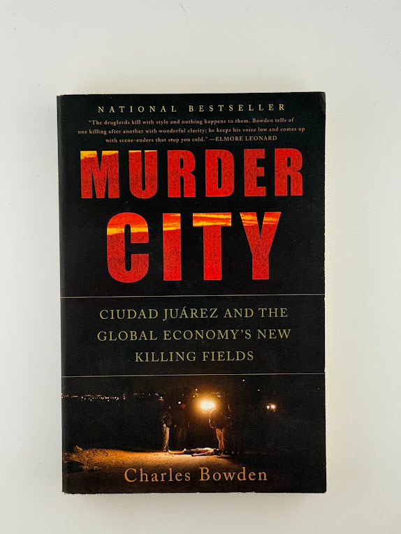 Murder City by Charles Bowden