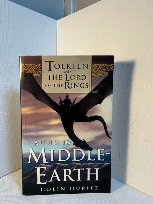 A Guide to Middle Earth by Colin Duriez