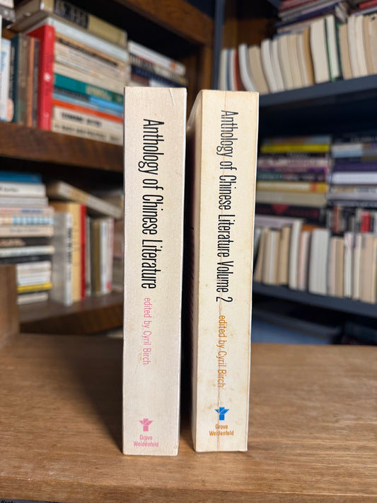 Anthology of Chinese Literature 2 volume edited by Cyril Birch