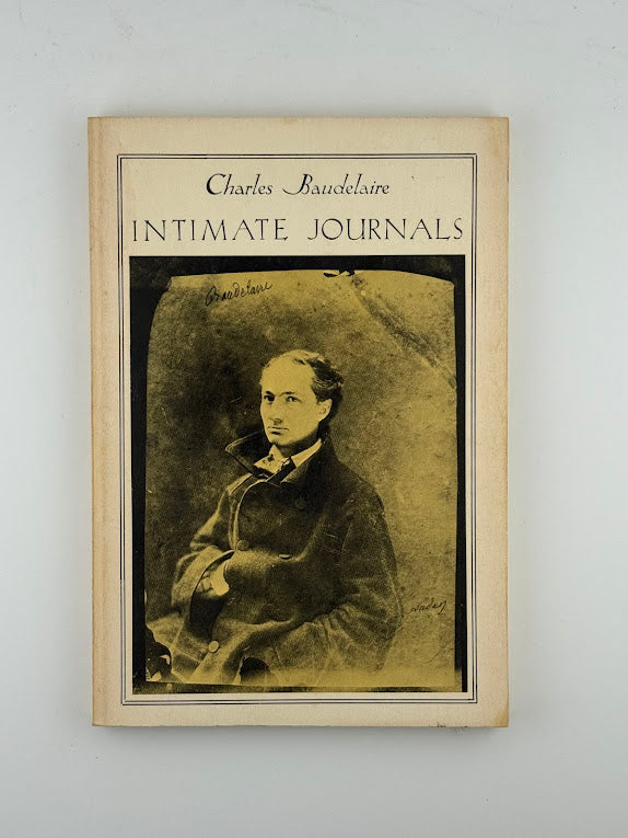 Intimate Journals by Charles Baudelaire