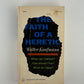 The Faith of a Heretic by Walter Kaufmann