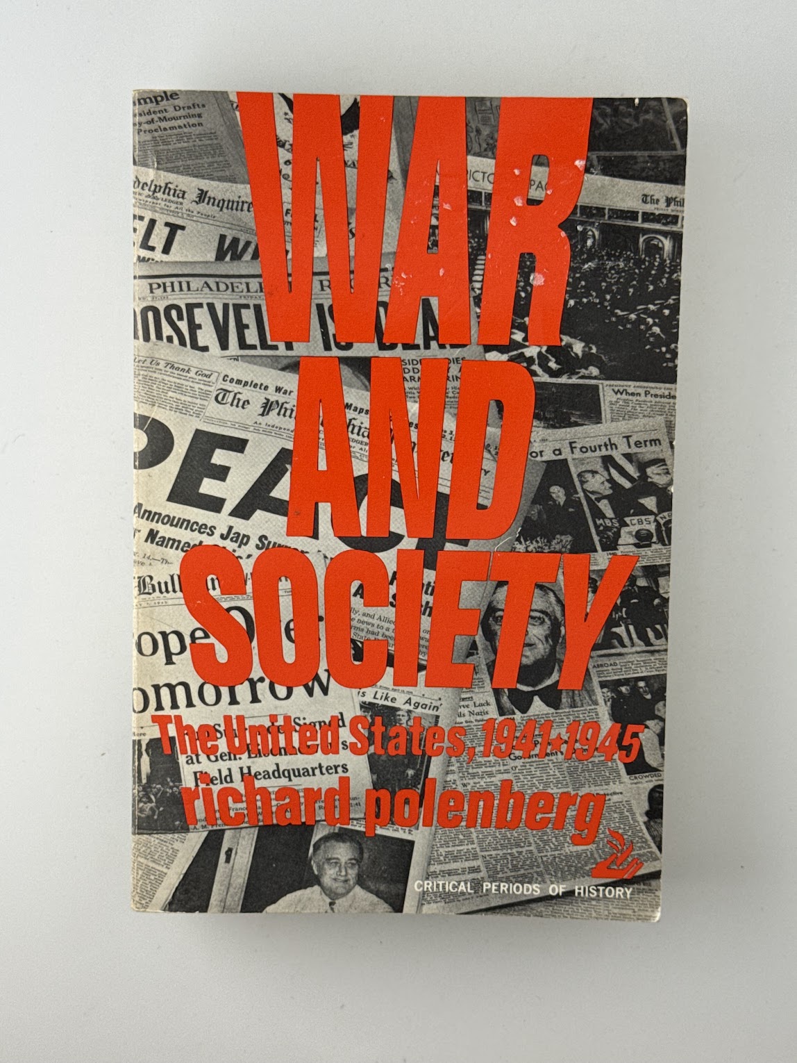 War and Society by Richard Polenberg