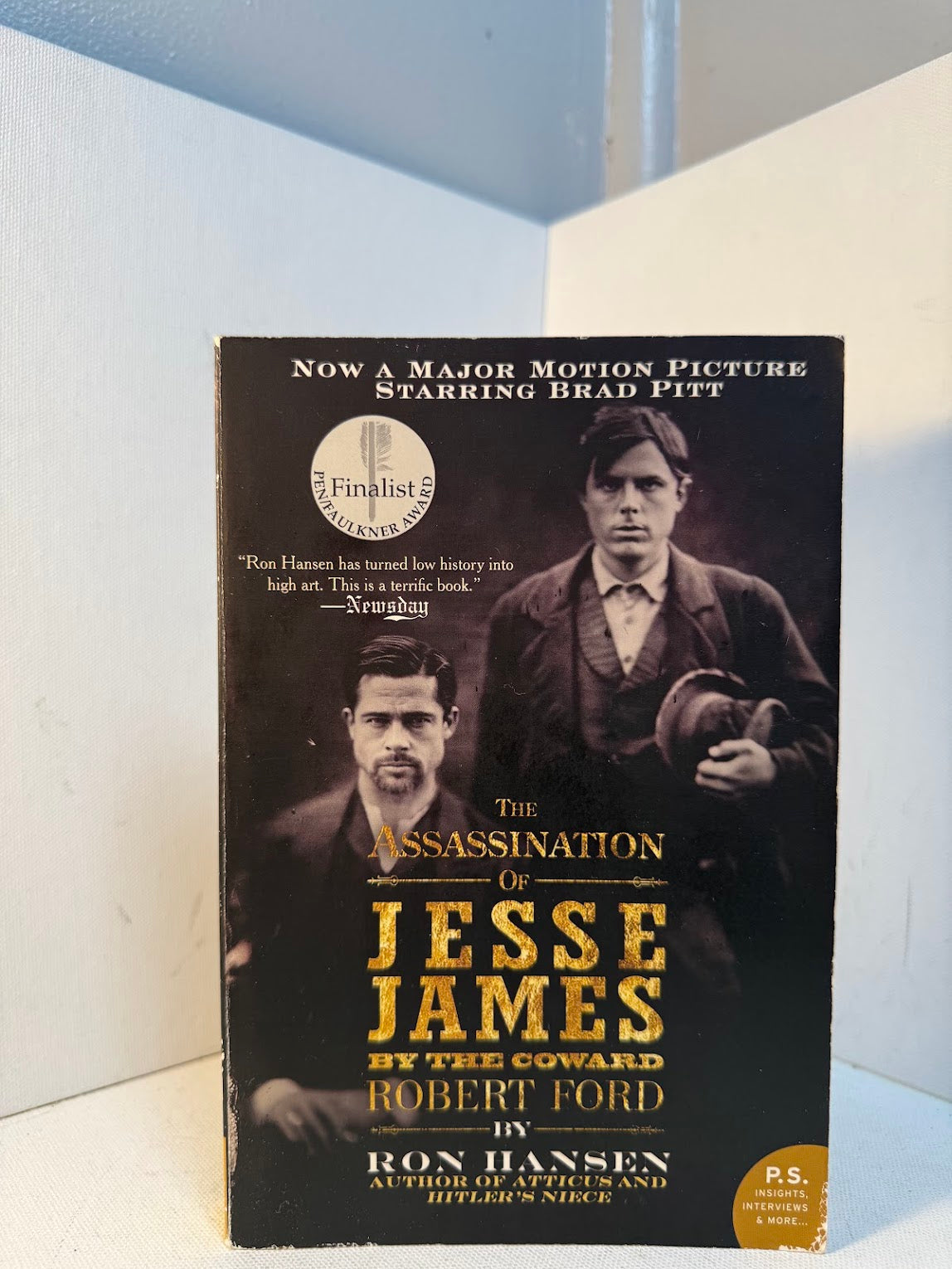 The Assassination of Jesse James by the Coward Robert Ford by Ron Hansen