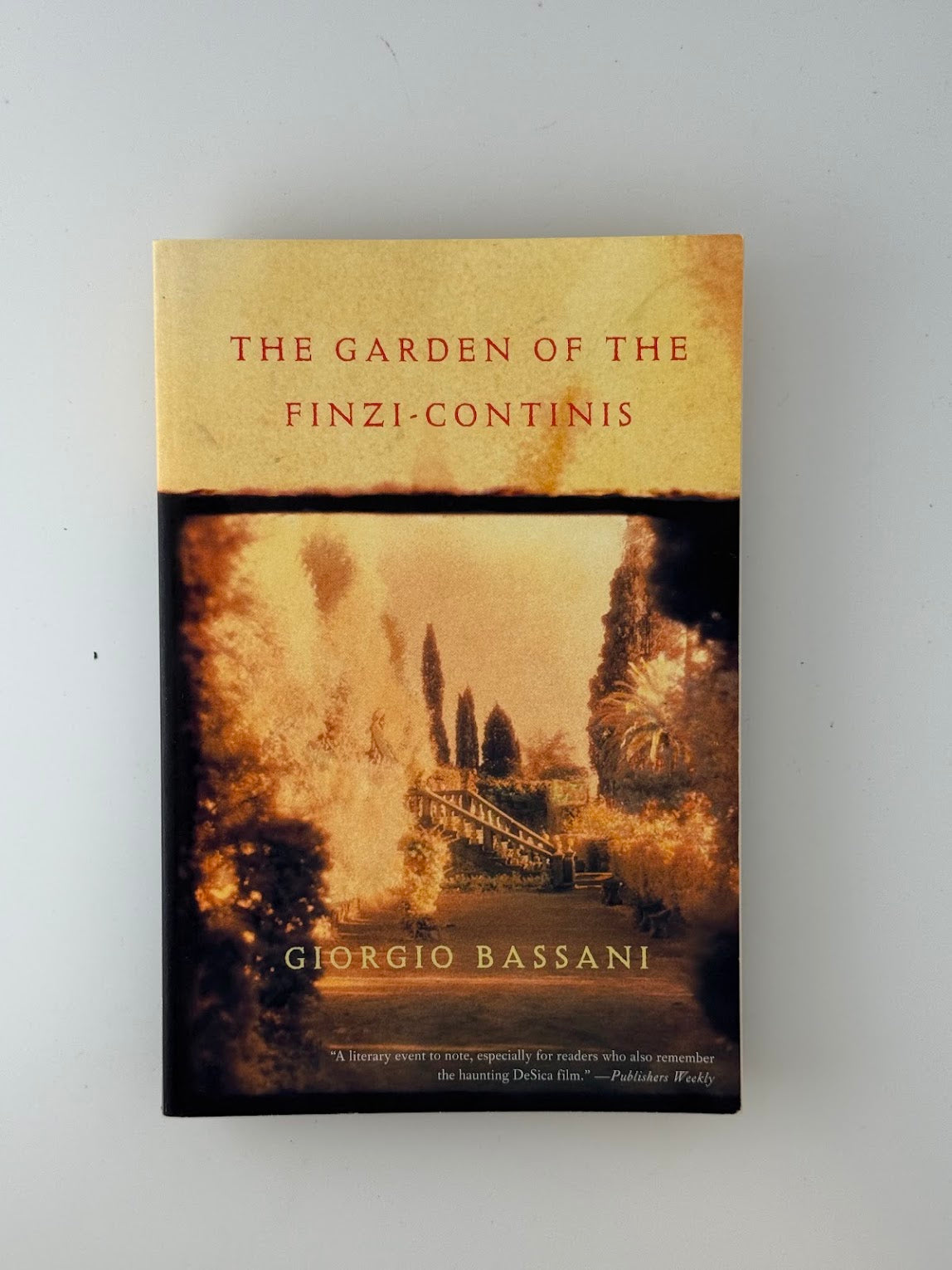 The Garden of the Finzi-Continis by Giorgio Bassani