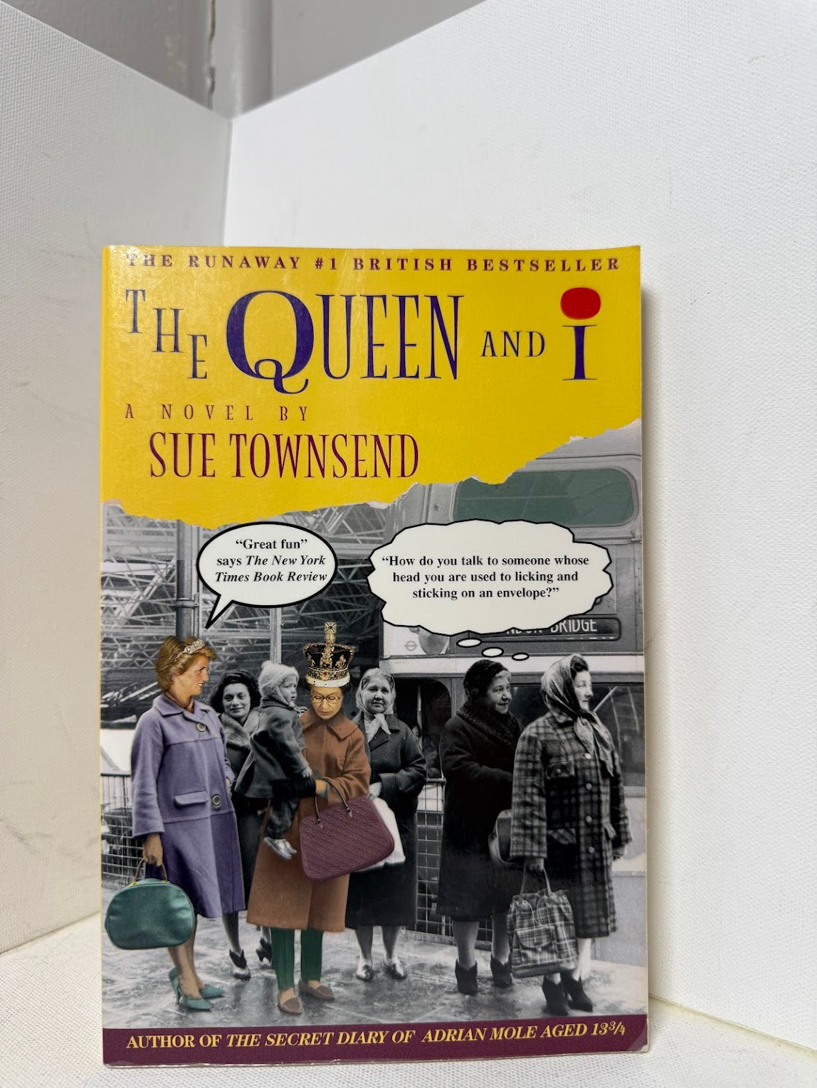 The Queen and I by Sue Townsend