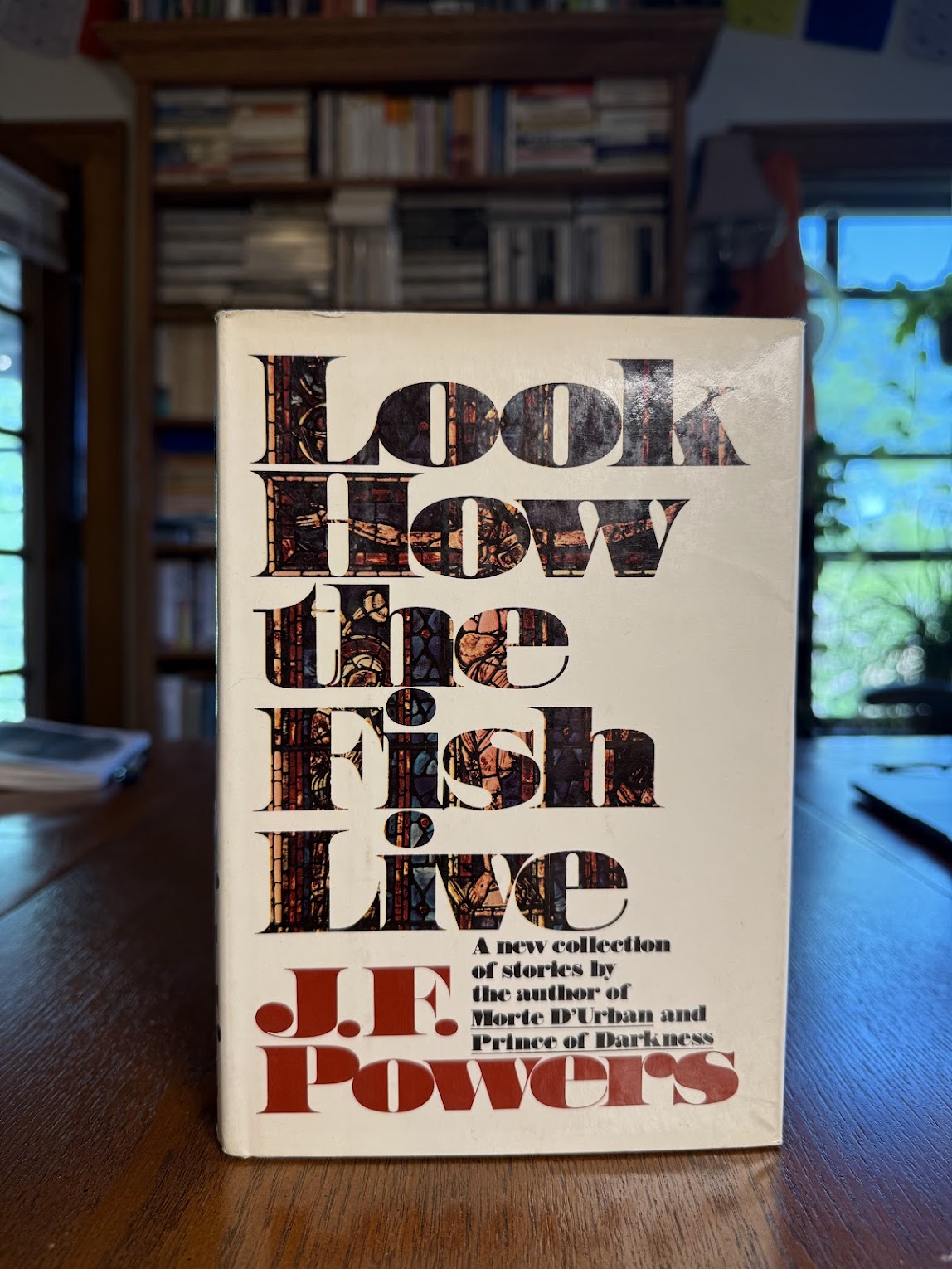 Look How the Fish Live by J.F. Powers