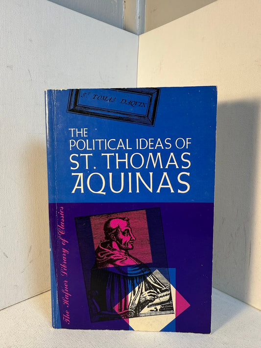 The Political Ideas of St. Thomas Aquinas