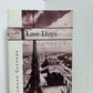 The Last Days by Raymond Queneau