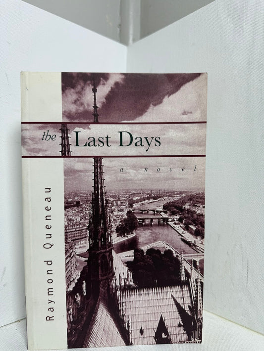 The Last Days by Raymond Queneau