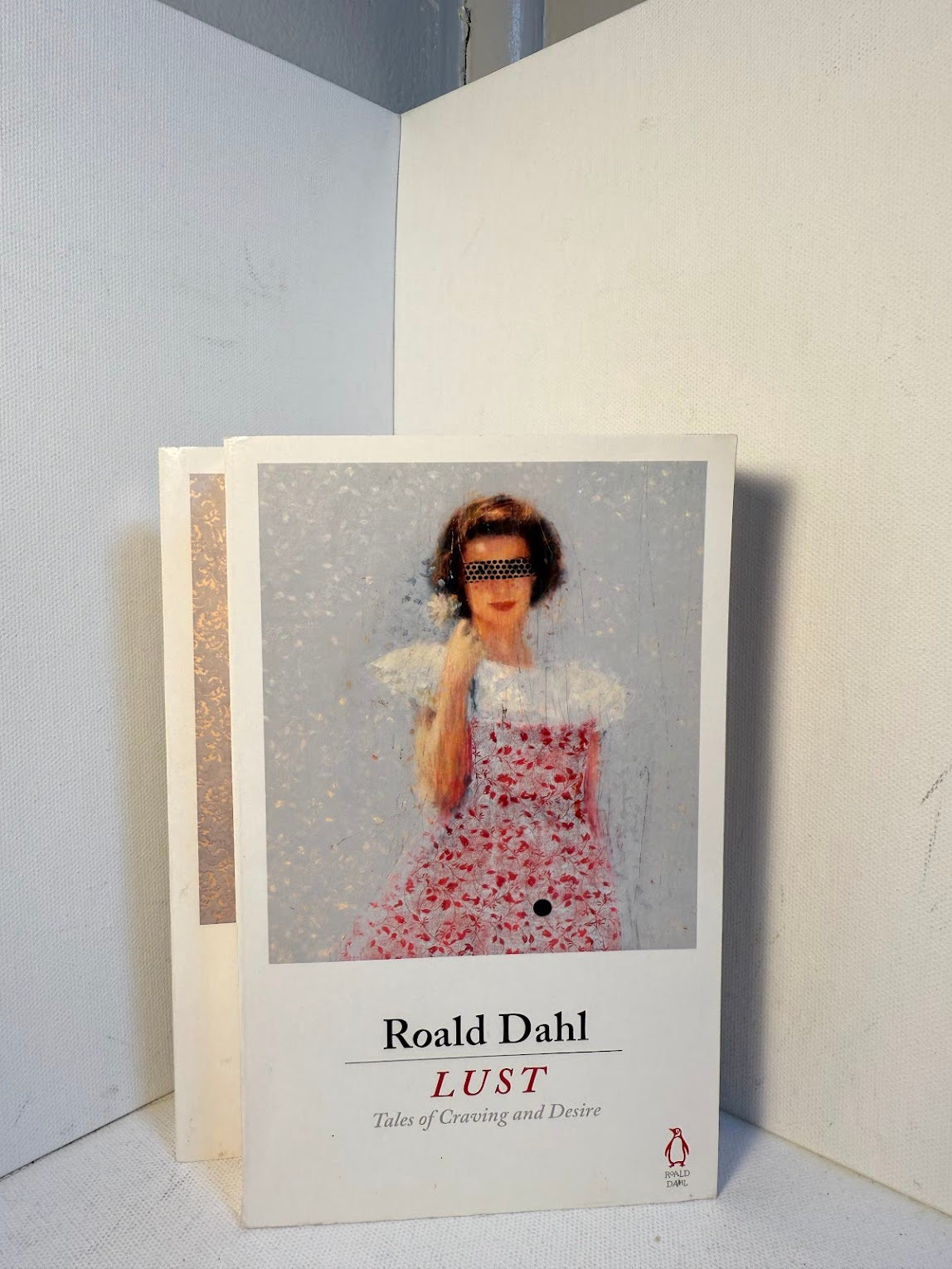 Cruelty & Lust by Roald Dahl