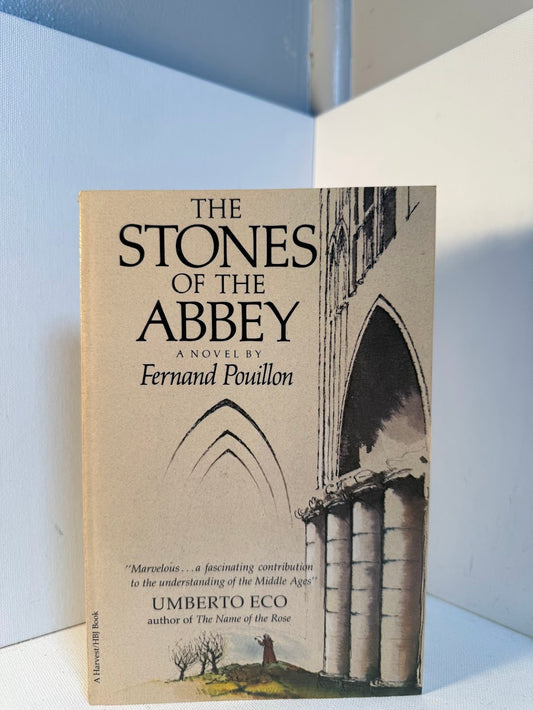 The Stones of the Abbey by Fernand Pouillon