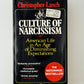 The Culture of Narcissism by Christopher Lasch