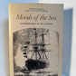 Moods of the Sea - Masterworks of Sea Poetry selected by George C. Solley
