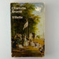 Villette by Charlotte Bronte