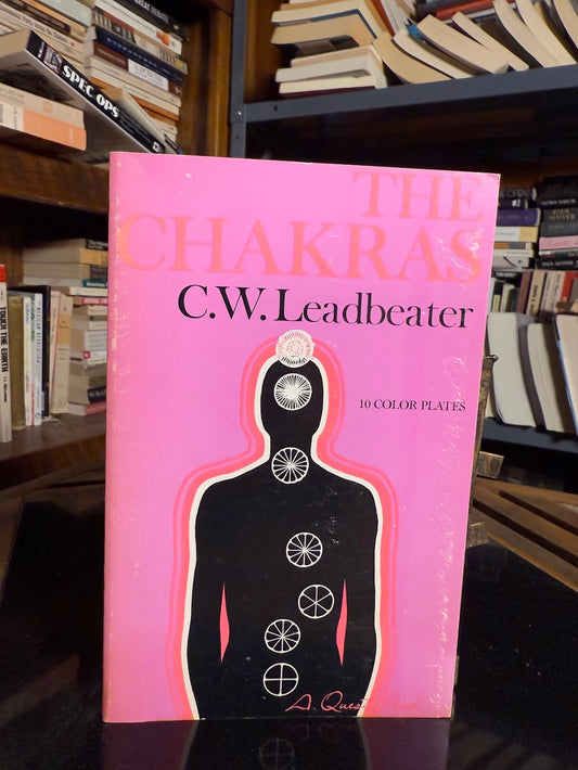 The Chakras by C.W. Leadbeater