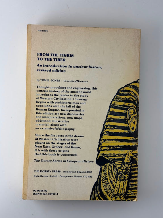 From the Tigris to the Tiber by Tom B. Jones