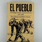 El Pueblo by Bruce Johnansen and Roberto Maestas