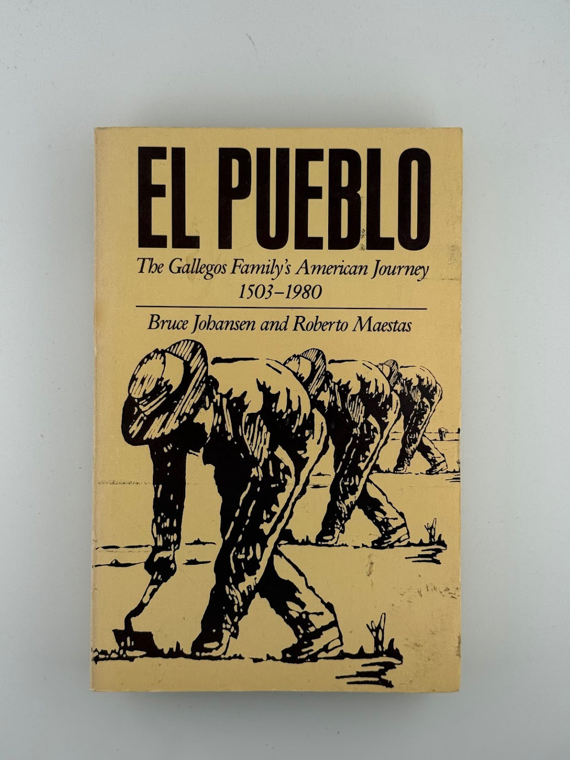 El Pueblo by Bruce Johnansen and Roberto Maestas