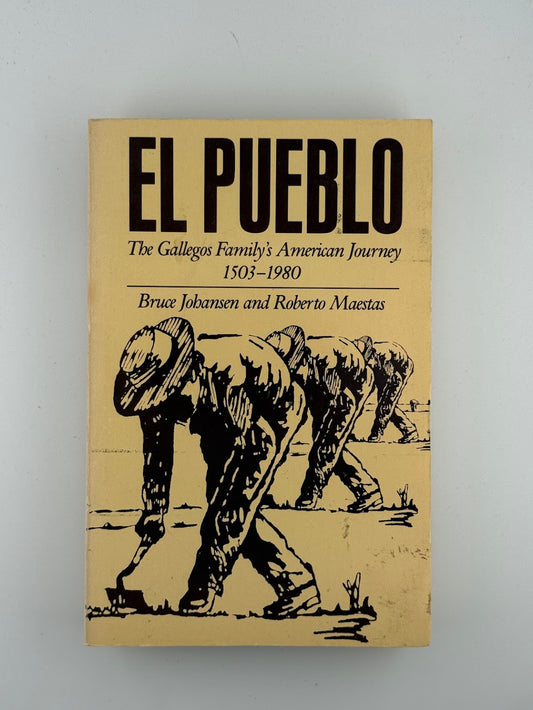 El Pueblo by Bruce Johnansen and Roberto Maestas