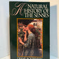A Natural History of the Senses by Diane Ackerman