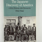 The Japanese Discovery of America by Peter Duus