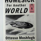 Homesick for Another World by Ottessa Moshfegh