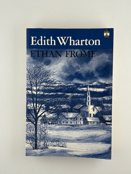 Ethan Frome by Edith Wharton