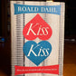 Kiss Kiss by Roald Dahl