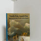 North Pole, South Pole by Bertrand Imbert