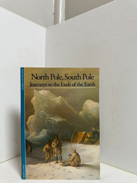North Pole, South Pole by Bertrand Imbert