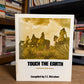 Touch The Earth - A Self Portrait of Indian Existence compiled by T.C. McLuhan