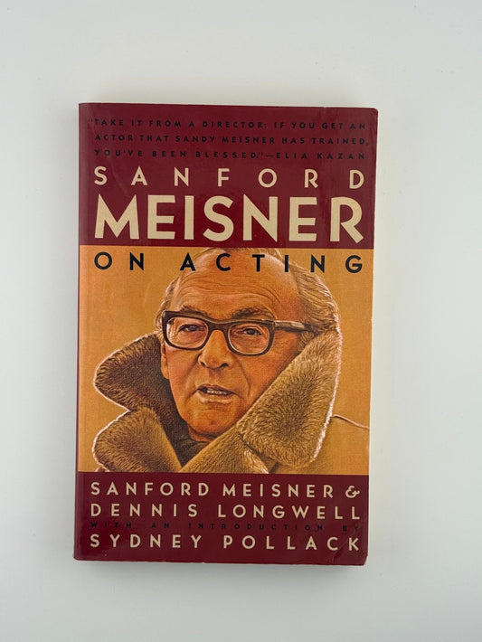 Sanford Meisner on Acting