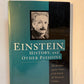 Einstein, History, and Other Passions by Gerald Holton