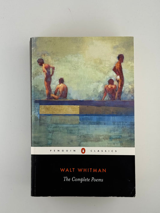 The Complete Poems by Walt Whitman