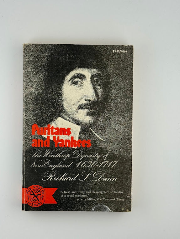 Puritans and Yankees by Richard Dunn