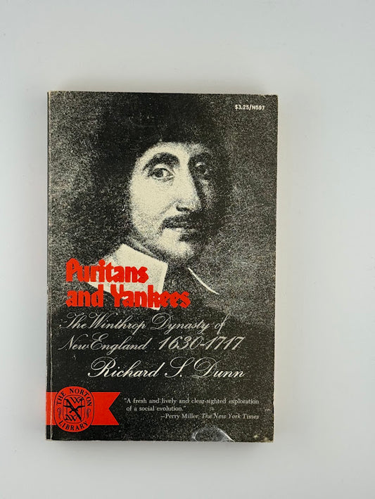 Puritans and Yankees by Richard Dunn