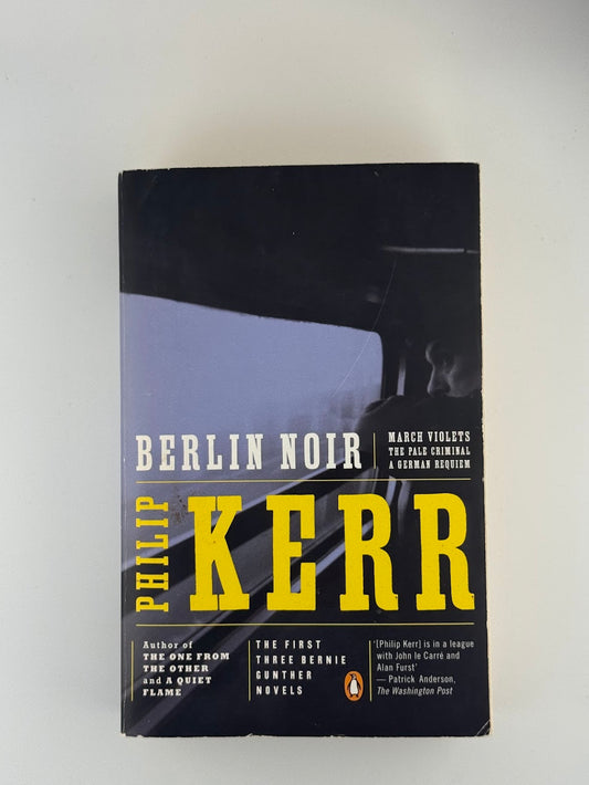 Berlin Noir by Philip Kerr