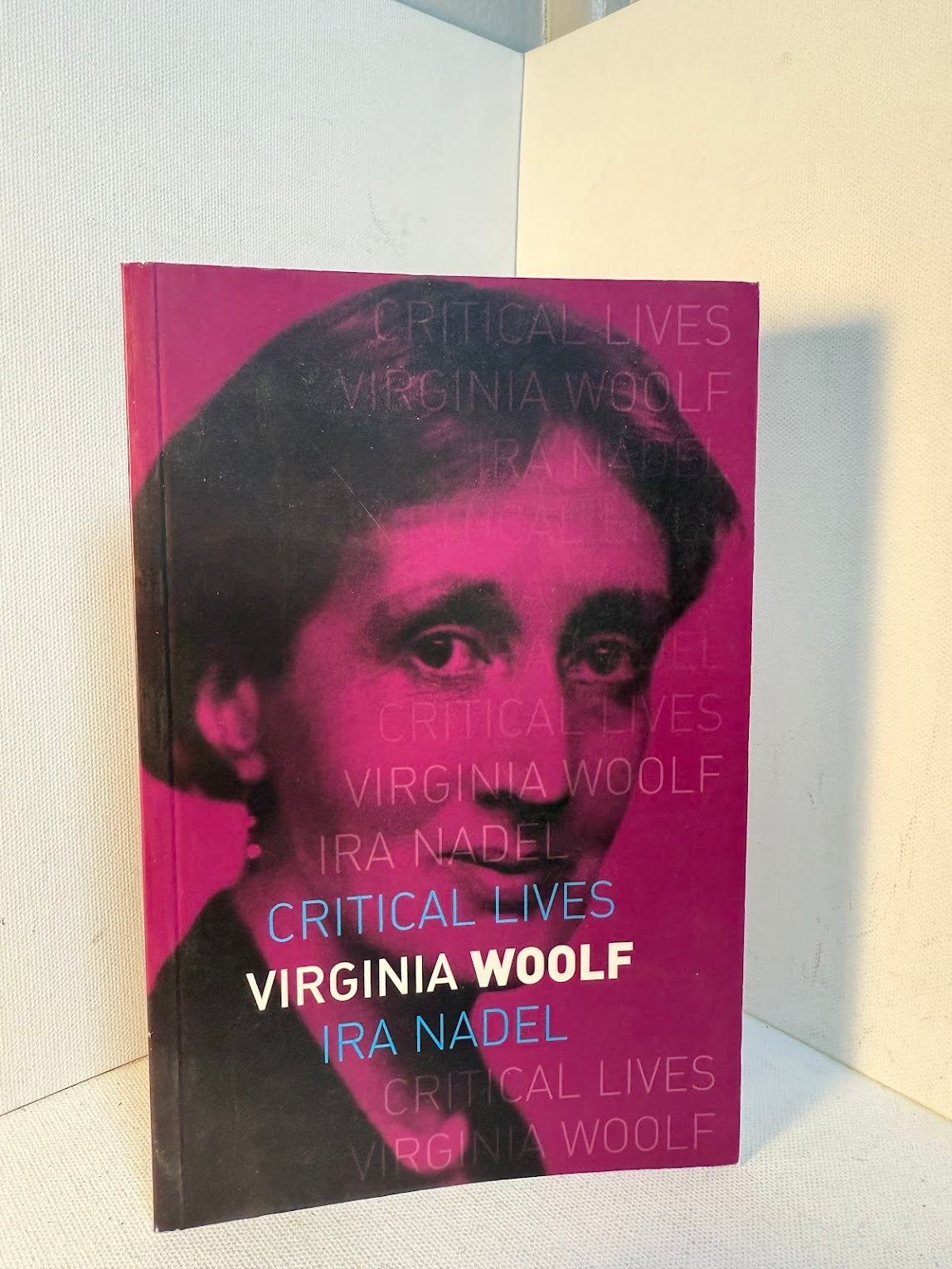 Critical Lives - Virginia Woolf by Ira Nadel