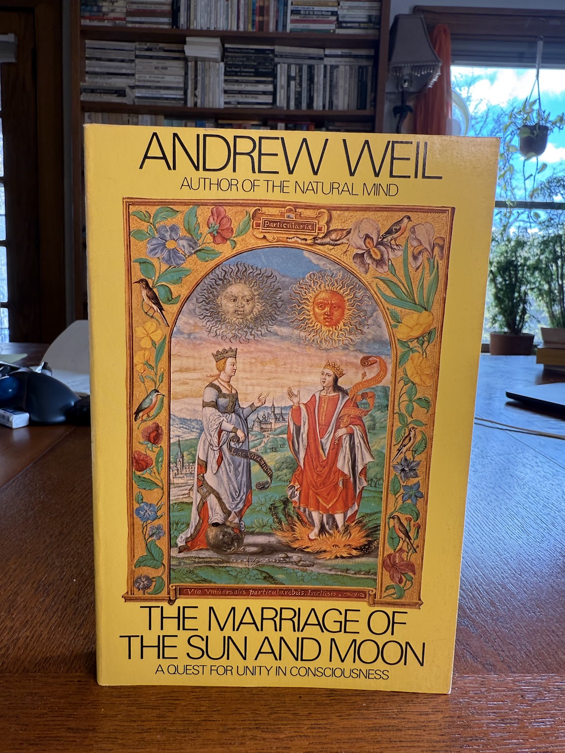 The Marriage of the Sun and Moon by Andrew Weil