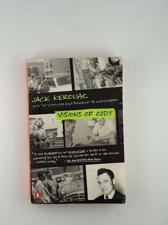 Visions of Cody by Jack Kerouac