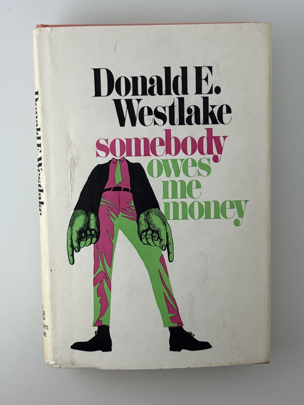 Somebody Owes Me Money by Donald Westlake